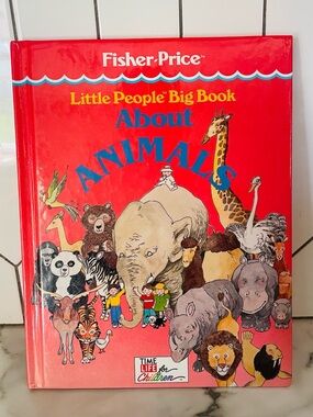 Vintage 1989 Fisher Price Little People Big Book About Animals